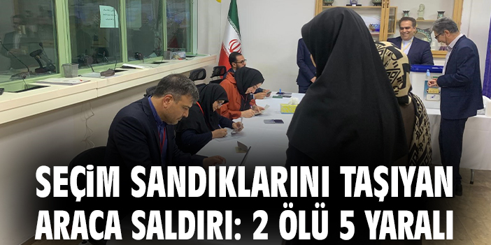 İran’da Seçim Sandıklarına Saldırı: 2 Polis Hayatını Kaybetti