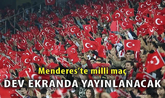 Menderes Belediyesi Dev Ekranda Maçı Yayınlıyor