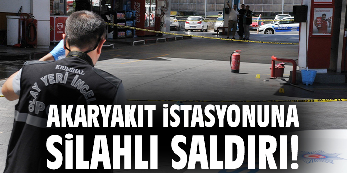 İzmir’de Akaryakıt İstasyonuna Silahlı Saldırı!