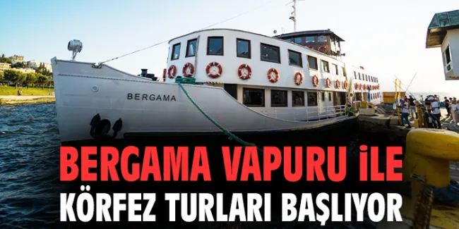 Izmir’de Eşsiz Körfez Turu Başlıyor!