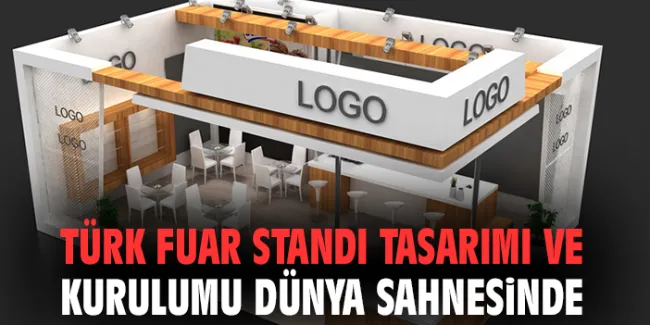 TÜRK FİRMALARININ YARATICI FUAR STANDLARI