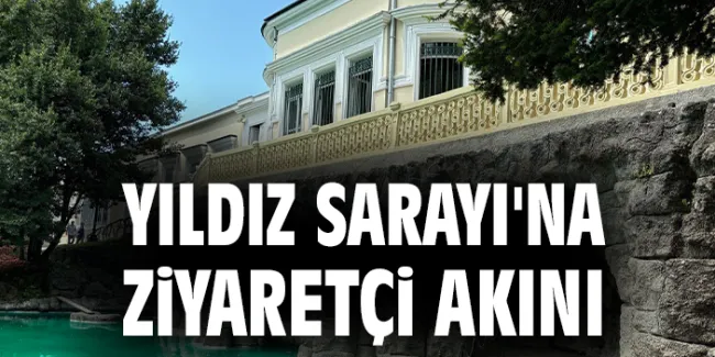 Sultan 2. Abdülhamid’in Sarayı Ziyarete Açıldı!