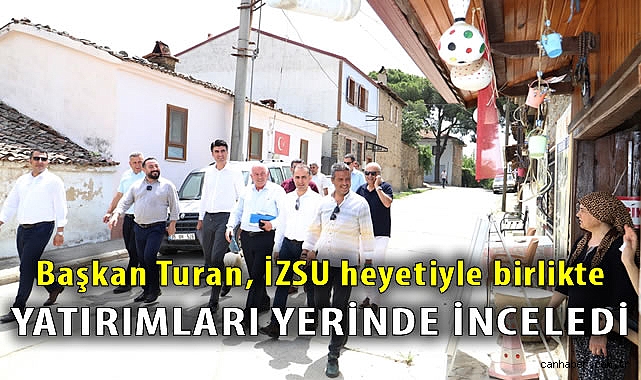 İZSU Yatırımları Ödemiş’e Hayat Getiriyor!