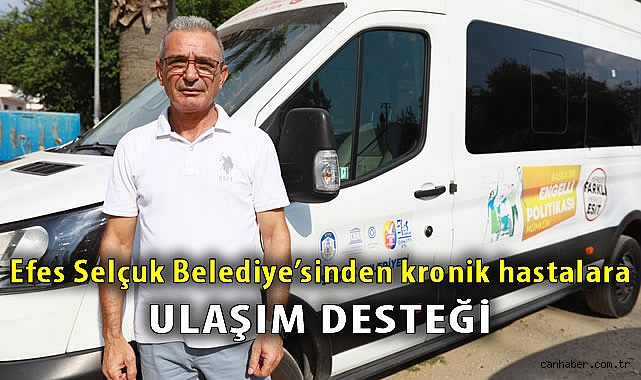 Sağlıkta Özel Ulaşım Hizmeti Kronik Hastaları Mutlu Ediyor