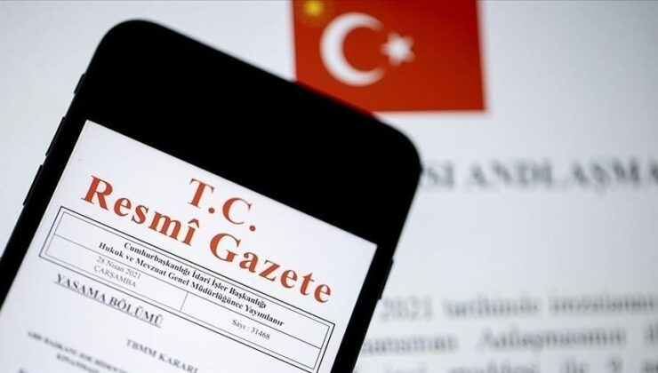 Bakan Değişiklikleri Resmi Gazete’de Yayınlandı