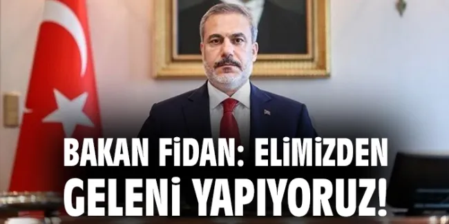 Fidan: Filistin için uluslararası dayanışma şart!
