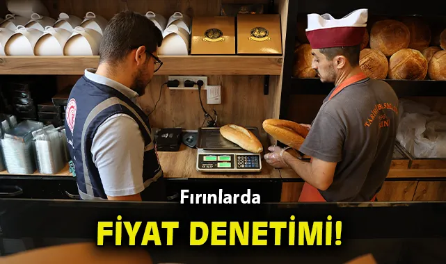 Ekmek Zammına Denetim: Cezalar Kapıda!