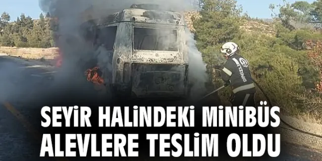 Pamukkale’de Minibüs Yangını: Araç Kül Oldu!