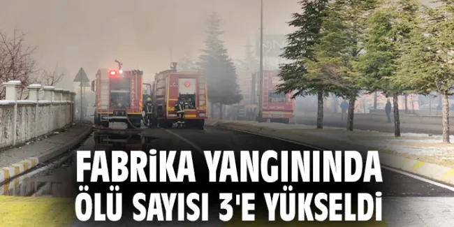 Melikgazi’de Mobilya Fabrikasında Yangın: 3 Ölü