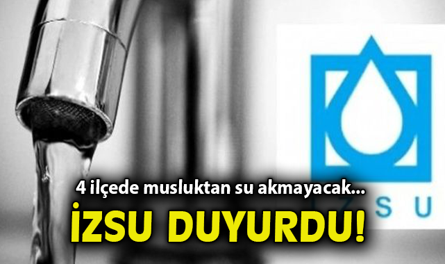 Bugün 4 İlçede Su Kesintisi Uygulaması!