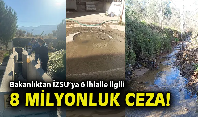 Çevre, Şehircilik ve İklim Değişikliği Bakanlığı’nın İzmir’deki Denetimleri