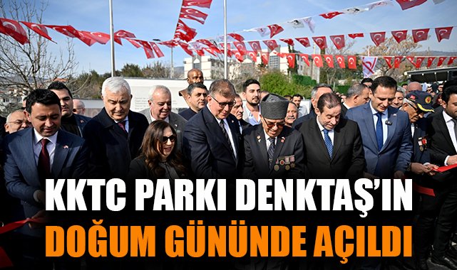 Kıbrıs’a Saygı: Yeni Park Açılışı Töreni Yapıldı
