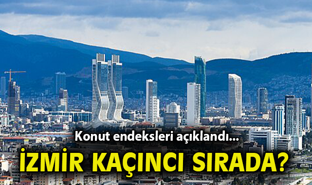 Konut Fiyat Endeksi Arttı: İstanbul, Ankara, İzmir!