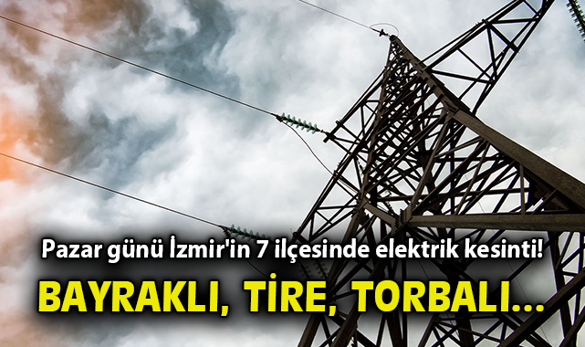 İzmir’de 5 Ocak’ta Elektrik Kesintisi Uyarısı!