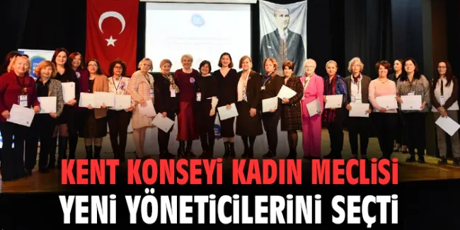 İzmir Kadın Meclisi Yeni Dönem Yöneticilerini Seçti!