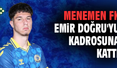 Menemen FK, Emir Doğru’yu Kadroya Katsın!