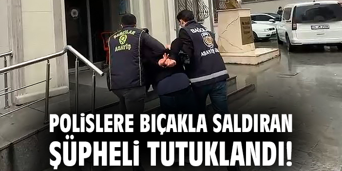 Bağcılar’da Polis Araçlarına Bıçaklı Saldırı!