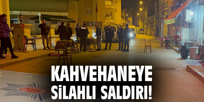 Kahvehaneye Ateş Açıldı: Şüpheliler Kaçtı!