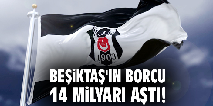 Beşiktaş Borcu 14.8 Milyar, Zihniyet Değişmeli!