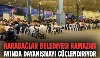 Karabağlar’da Ramazan İftarı ve Eğlence Dolu Gece!