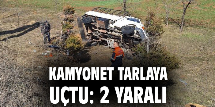 Bolu’da Kamyonet Tarlaya Uçtu, İki Yaralı!