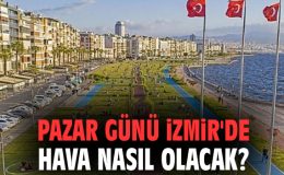 İzmir’de Pazar Güneşi, Salı Soğukları Bekliyor!