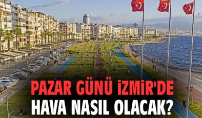 İzmir’de Pazar Güneşi, Salı Soğukları Bekliyor!