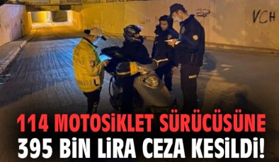 Motosiklet denetiminde 395 bin TL ceza kesildi!