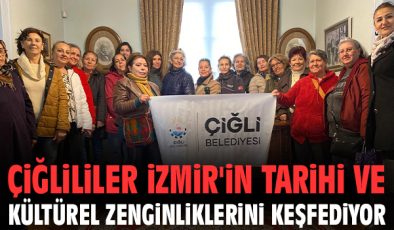 Çiğli’de Tarihi Gezilerle Geçmişi Keşfedin!