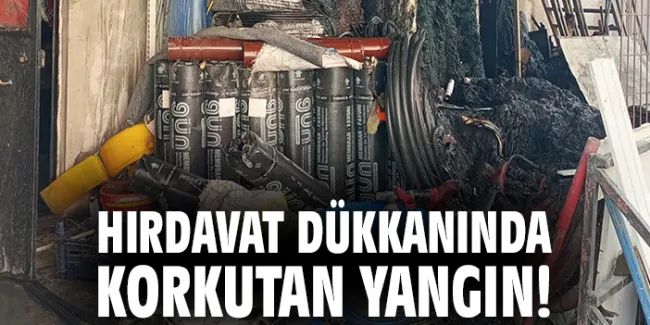 Petek Sanayi Sitesi’nde Hırdavat Dükkanında Yangın!
