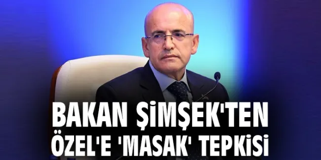 Şimşek’ten Özel’e MASAK Yanıtı: Devletin İşleyişi