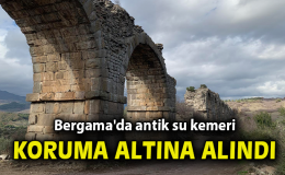 Bergama’da Arkeolojik Sit Alanları Tescillendi!