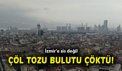 İzmir’de Çöl Tozları Etkisi: Araçlar Çamura Bulandı!