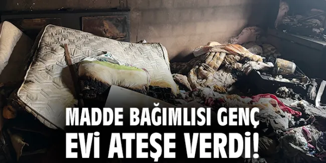 Madde Bağımlısı Evladın Annesine Pahalı Çıkış