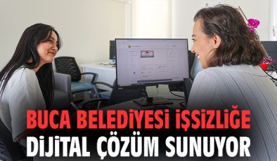 Buca Belediyesi’nden İşsizlikle Mücadele Adımı!