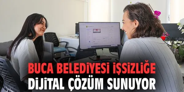 Buca Belediyesi’nden İşsizlikle Mücadele Adımı!