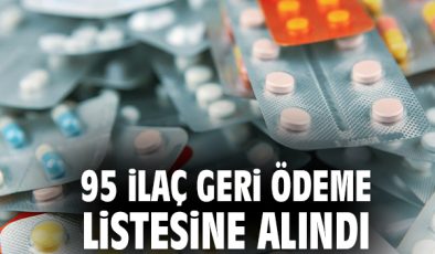 95 İlacın Daha Geri Ödeme Listesine Alınması!