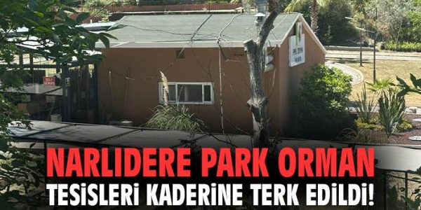 Narlıdere’de Atıl Kalan Park Orman Tesisine Tepki!