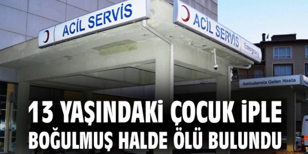 Boş Arazide 13 Yaşındaki Çocuk Ölü Bulundu