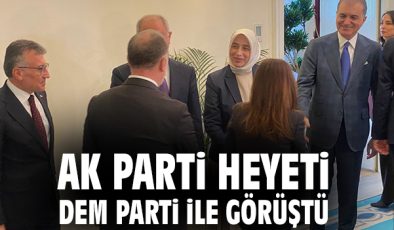 DEM Partisi’nden AK Parti’ye Ziyaret!