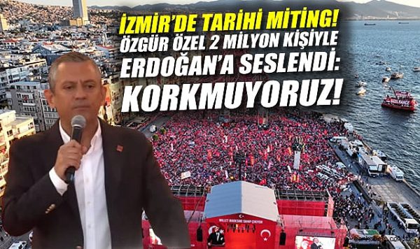 Özgür Özel: ‘Korkuyu Evde Bıraktık, Direniş Var!’
