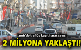 İzmir’de Araç Kaydı ve Devirlerinde Dikkat Çeken Değişim