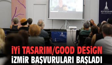 İyi Tasarım İzmir: ‘Dirlik’ Temasıyla Başvurular Açıldı