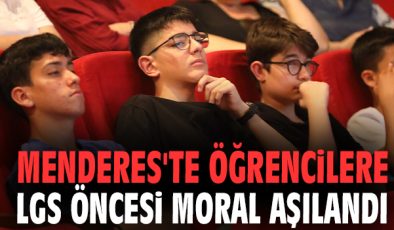 Menderes’ten LGS için Stres Yönetimi Eğitimi!