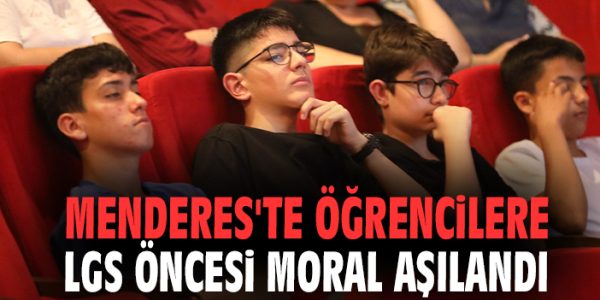 Menderes’ten LGS için Stres Yönetimi Eğitimi!