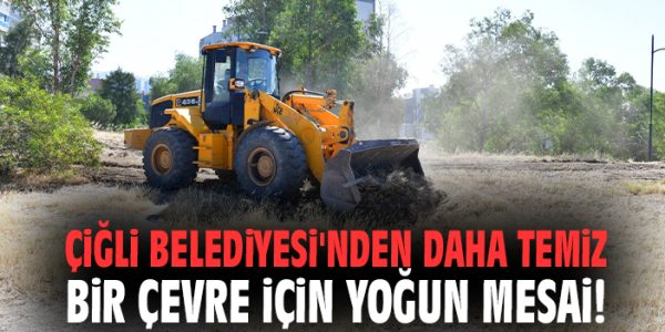 Çiğli’de Yeşil Alanlar İçin Ot Biçme Seferberliği!