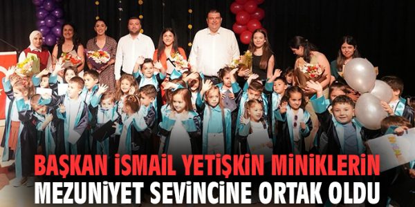 Minikler Mezun Oldu, Seferihisar Kutladı!