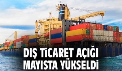 İhracat ve İthalat Verileri: Mayıs’ta Artış!
