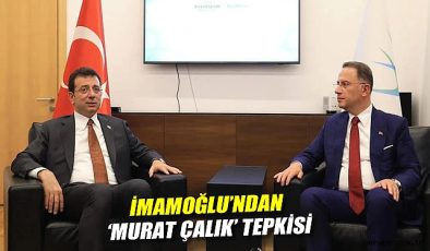 İmamoğlu’ndan Çalık ve Tutuklamalara Sert Tepki!