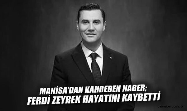 Manisa’nın Acı Kaybı: Başkan Ferdi Zeyrek Hayatını Kaybetti